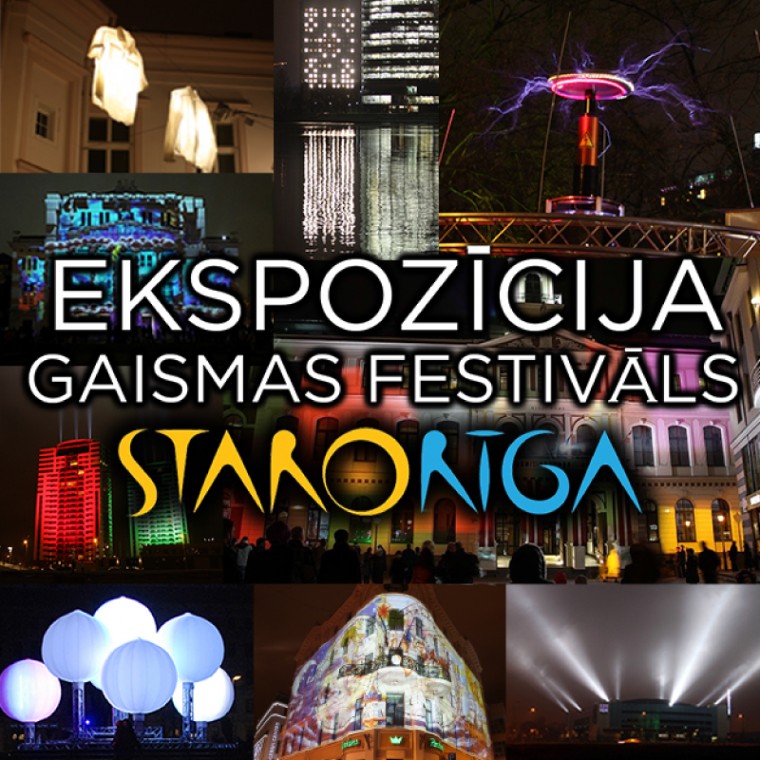 bun simț sută eczemă  Exposition: Staro Rīga Festival of Light - Staro Rīga